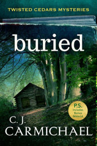 Title: Buried, Author: C. J. Carmichael