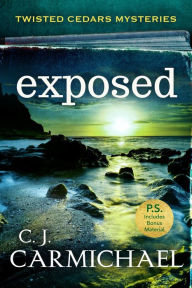 Title: Exposed, Author: C. J. Carmichael