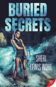 Title: Buried Secrets, Author: Sheri Lewis Wohl