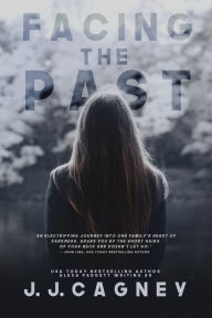 Title: Facing the Past, Author: J. J. Cagney