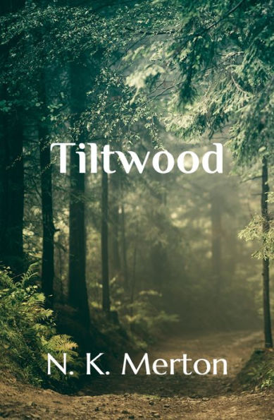 Tiltwood