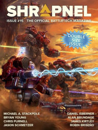 Title: BattleTech: Shrapnel, Issue #15: (The Official BattleTech Magazine), Author: Philip A. Lee