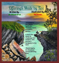 Title: OfferingS Made by Fire, Author: zO-AlonzO Gross