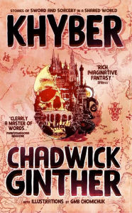 Title: Khyber, Author: Chadwick Ginther