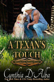 Title: A Texan's Touch, Author: Cynthia D'alba