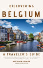 Discovering Belgium: A Traveler's Guide