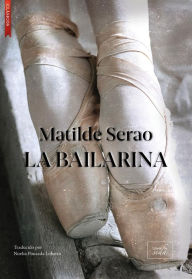 Title: La bailarina, Author: Matilde Serao
