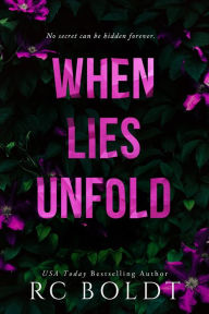 Title: When Lies Unfold, Author: Rc Boldt