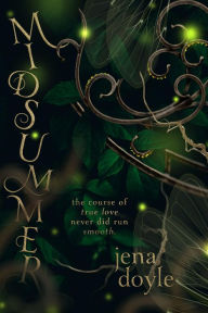 Title: Midsummer, Author: Jena Doyle