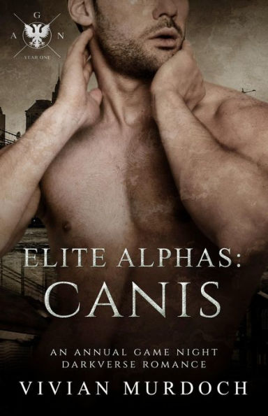 Elite Alphas: Canis: An Annual Game Night Darkverse Romance