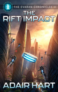 Title: The Rift Impact, Author: Adair Hart