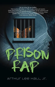 Title: Prison Rap, Author: Arthur Lee Hall