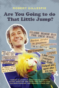 Title: Are You Going to do That Little Jump? Part One, Author: Robert Gillespie