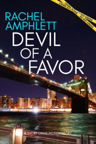 Title: Devil of a Favor: A short crime fiction story, Author: Rachel Amphlett