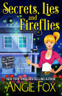 Secrets, Lies and Fireflies