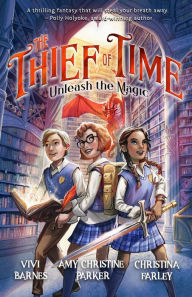 Title: The Thief of Time, Author: Vivi Barnes