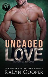 Title: Uncaged Love: Rafe & Harper, Author: KaLyn Cooper