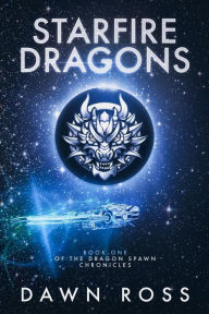 Title: StarFire Dragons: Book One, Author: Dawn Ross