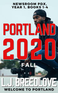 Title: PDX Portland Fall 2020, Author: L. J. Breedlove