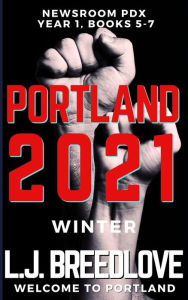 Title: PDX Portland 2021 Winter, Author: L. J. Breedlove