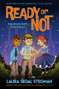 Title: Ready or Not, Author: Laura Segal Stegman