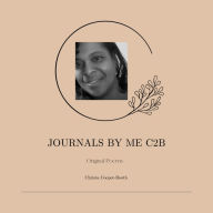 Journals by me C2B book of poetry: Reflections in Ink: Poetry Journals by me C2B