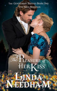 Title: The Pleasure of Her Kiss, Author: Linda Needham