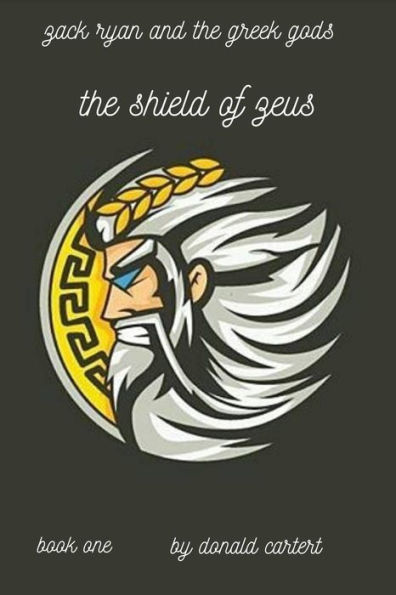 zack ryan and the greek gods: the shield of zeus