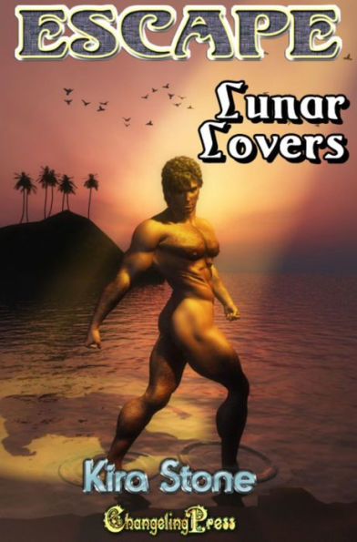 Lunar Lovers (Escape! 2): A Paranormal Women's Fiction Hot Flash