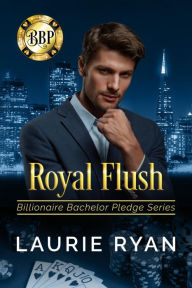 Title: Royal Flush: An adversaries to lovers office romance, Author: Laurie Ryan