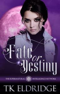 Title: Fate or Destiny, Author: Tk Eldridge