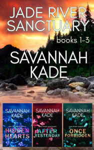 Title: Jade River Sanctuary - Vol 1, Author: Savannah Kade