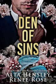 Title: Den of Sins: A Dark Mafia Romance, Author: Alta Hensley