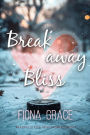 Breakaway Bliss (An Ashville Aces College Hockey RomanceBook 1)