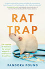 Rat Trap: The capture of medicine by animal research and how to break free