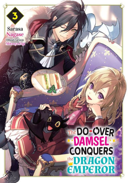 The Do-Over Damsel Conquers the Dragon Emperor Vol.3