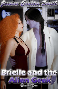 Title: Brielle and the Alien Geek (Intergalactic Brides 1): Integalactic Sci-Fi Romance, Author: Jessica Coulter Smith