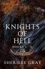 Knights of Hell: Books 1 - 3