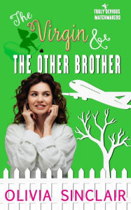 Title: The Virgin and the Other Brother, Author: Olivia Sinclair