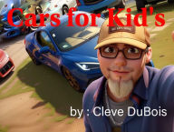 Title: Cars for Kid's, Author: Cleve DuBois