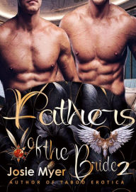 Title: Fathers of the Bride 2, Author: Josie Myer