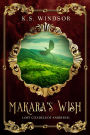 Makara's Wish: An Epic Fantasy Adventure