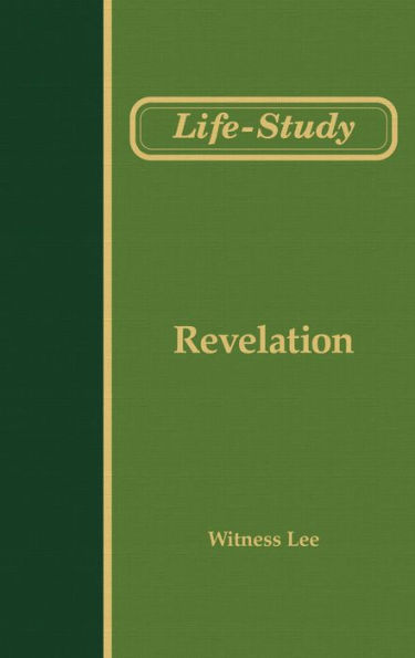 Life-study of Revelation
