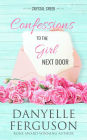 Confessions to the Girl Next Door