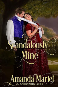 Title: Scandalously Mine, Author: Amanda Mariel