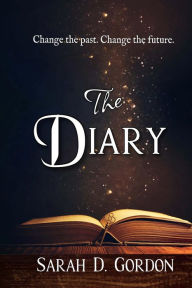 Title: The Diary, Author: Sara Gordon