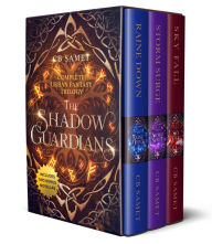 Title: The Shadow Guardians Trilogy, Author: C. B. Samet