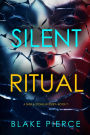 Silent Ritual (A Sheila Stone Suspense ThrillerBook Seven)