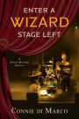 Enter a Wizard, Stage Left: A Zodiac Novella