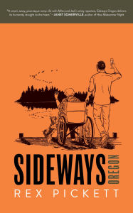 Title: Sideways Oregon, Author: Rex Pickett